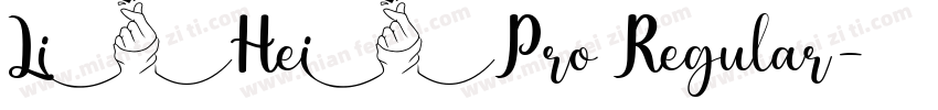 LiHei Pro Regular字体转换